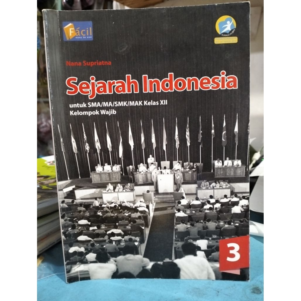 BUKU BEKAS BUKU SEJARAH INDONESIA SMA KELAS XII SMA 3 KURIKULUM 2013