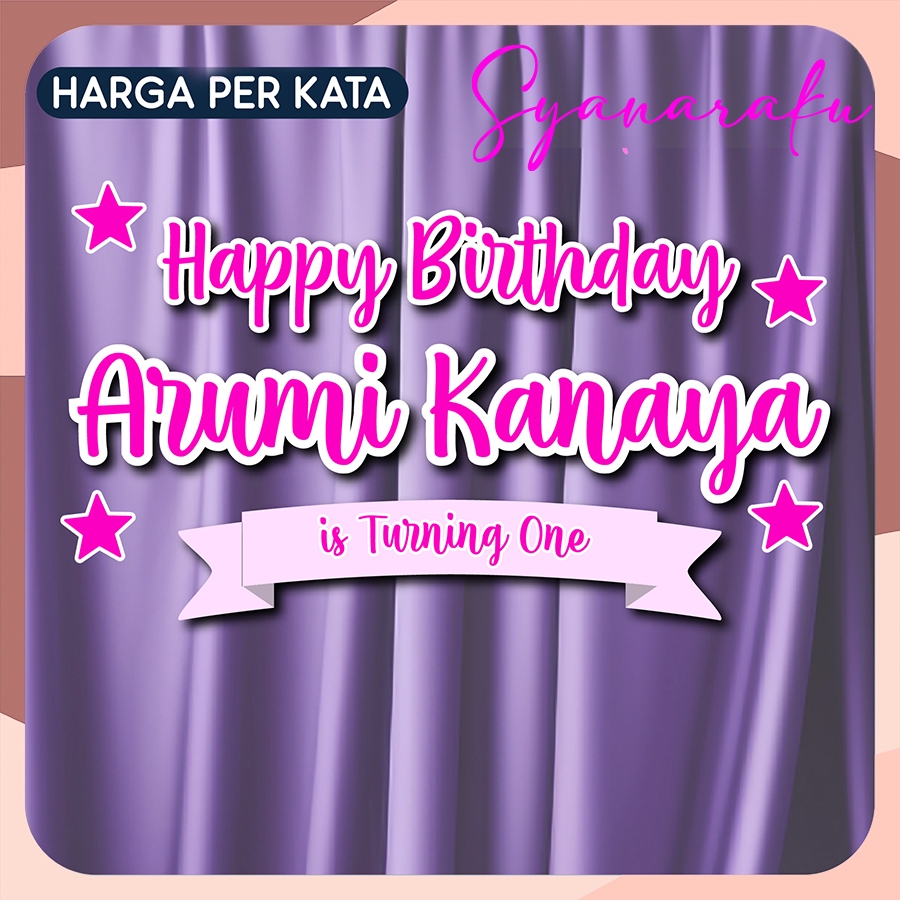 Tulisan Nama Dekorasi Backdrop Ulang Tahun Lamaran Wedding Tasyakuran Aqiqah Tedak Siten Syukuran