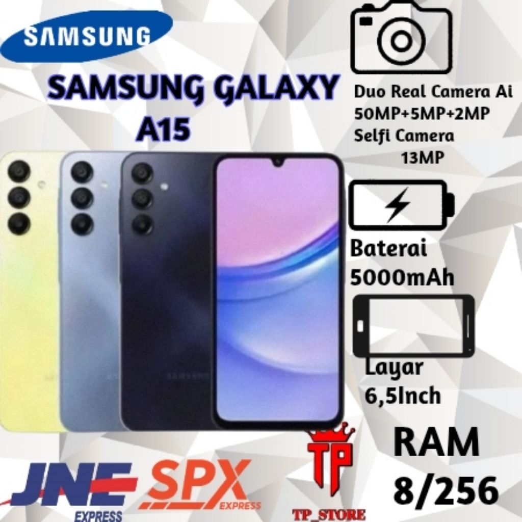 NEW HP SAMSUNG A15 RAM 8+256 CAMERA 50MP+5MP+2MP BATERAI 5000?mAh GARANSI 1TAHUN
