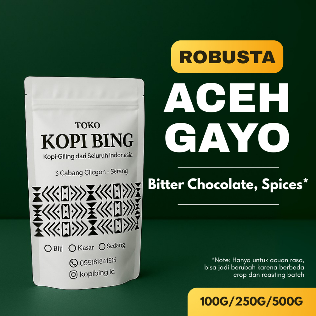 

Kopi Bing. Kopi Robusta Aceh Gayo.