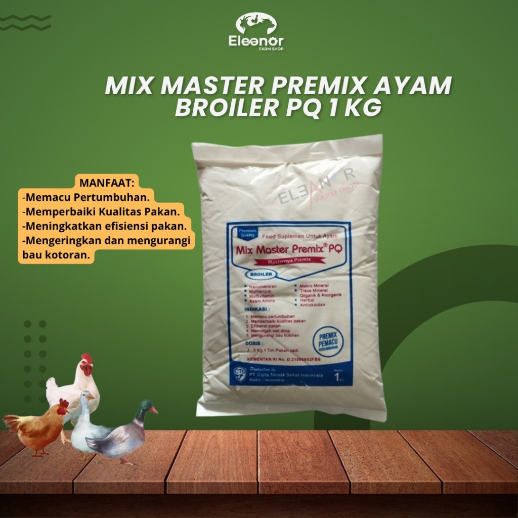 Mix Master Premix PQ Untuk Ayam Broiler  Premix PQ Premix Ayam Petelur 1Kg