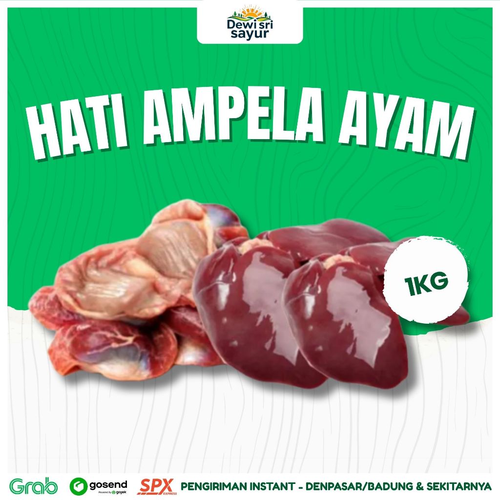 

Hati Ampela Ayam 1kg – Dewi Sri Sayur
