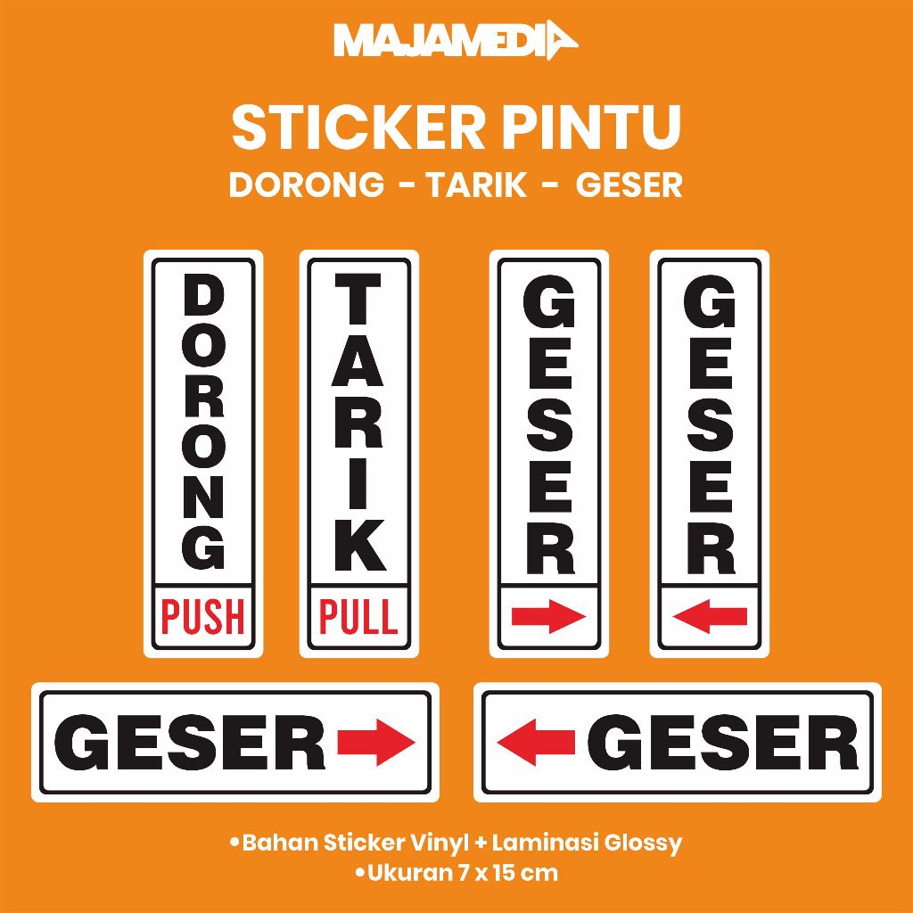 

STIKER PINTU DORONG TARIK GESER ANTI AIR