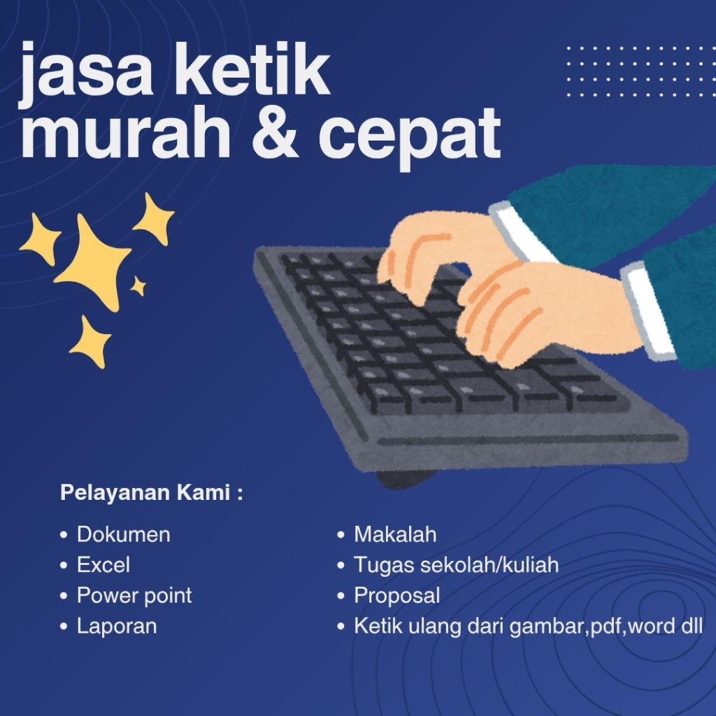 

Jasa Ketik Murah & Cepat