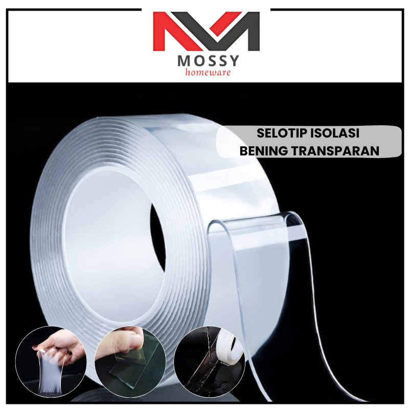 

MOSSY Nano Double Tape MutliFungsi / Double Tape Super Kuat / Selotip Isolasi Bening Transparan