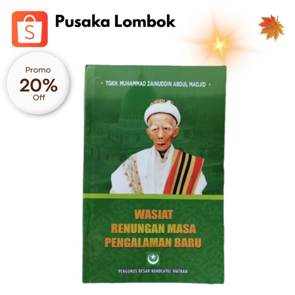 

Wasiat Renungan Masa Cetakan NW Anjani