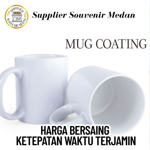 (BISA SABLON CUSTOM)MUG POLOS COATING BAHAN KERAMIK / MUG POLOS COATING IMPORT SNI