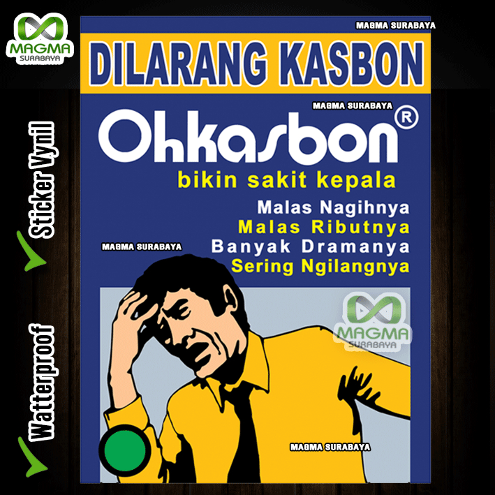 

Stiker Dilartang Kasbon - Dilarang Hutang = ohkasbon