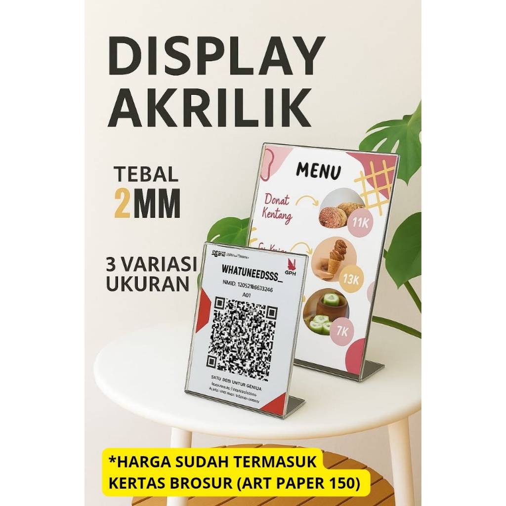 

Display Akrilik Varian L Custom Free Desain Tempat Qris Barcode Menu Makan Ukuran A4 A5 A6 Insert Artpaper 150gsm
