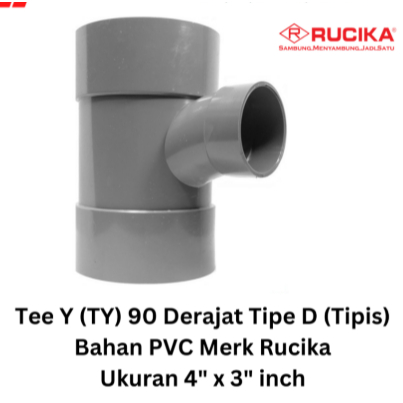Tee Y 4" x 3" Inch PVC Rucika / Tee Y 4x3