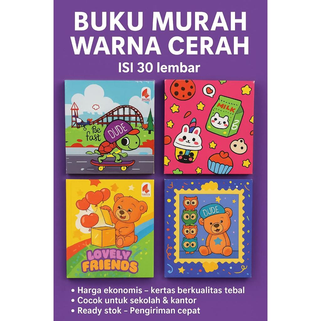 

Buku Tulis Murah Isi 30 Lembar Motif Cerah – Ready Stock