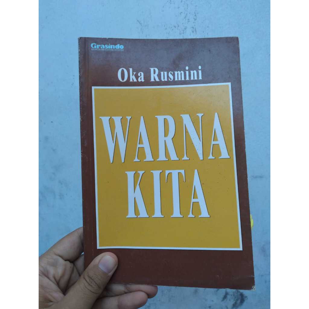 Buku Warna Kita Penulis: Oka Rusmini