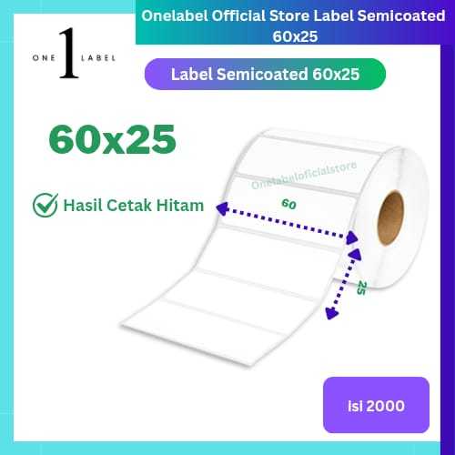 

ONELABEL Label Semicoated 60 X 25 | 60x25 |60mm x 25mm Isi 2.000 Pcs