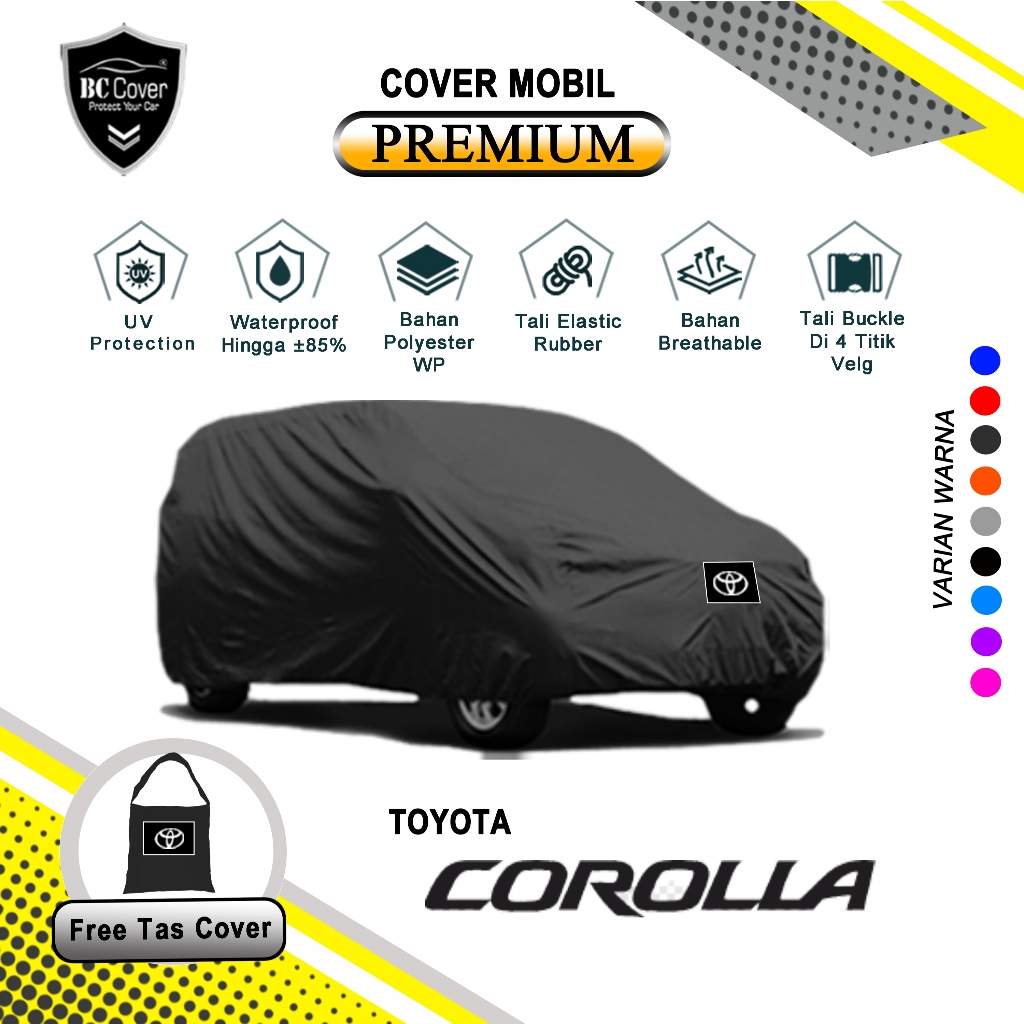 Sarung Mobil Sedan Toyota Corolla Premium - BC Cover