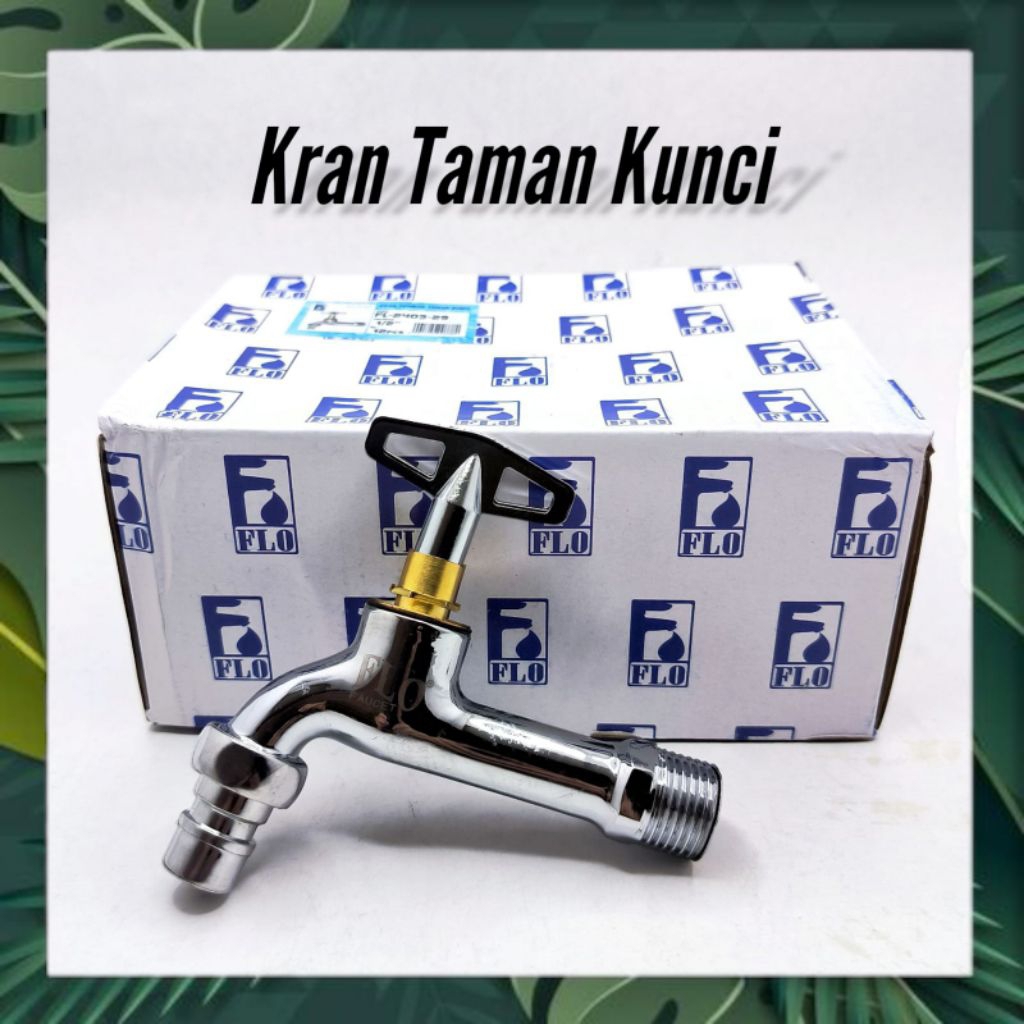 Kran Taman Kunci FLO, Kran Air, Kran Tembok Handle Kunci