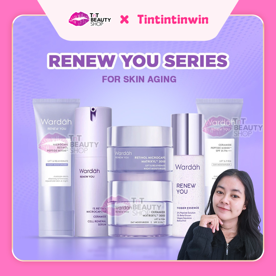 TINTINTINWIN - WARDAH Renew You Anti Aging SERIES | Serum - Day Cream - Night Cream - Essence | TnT 