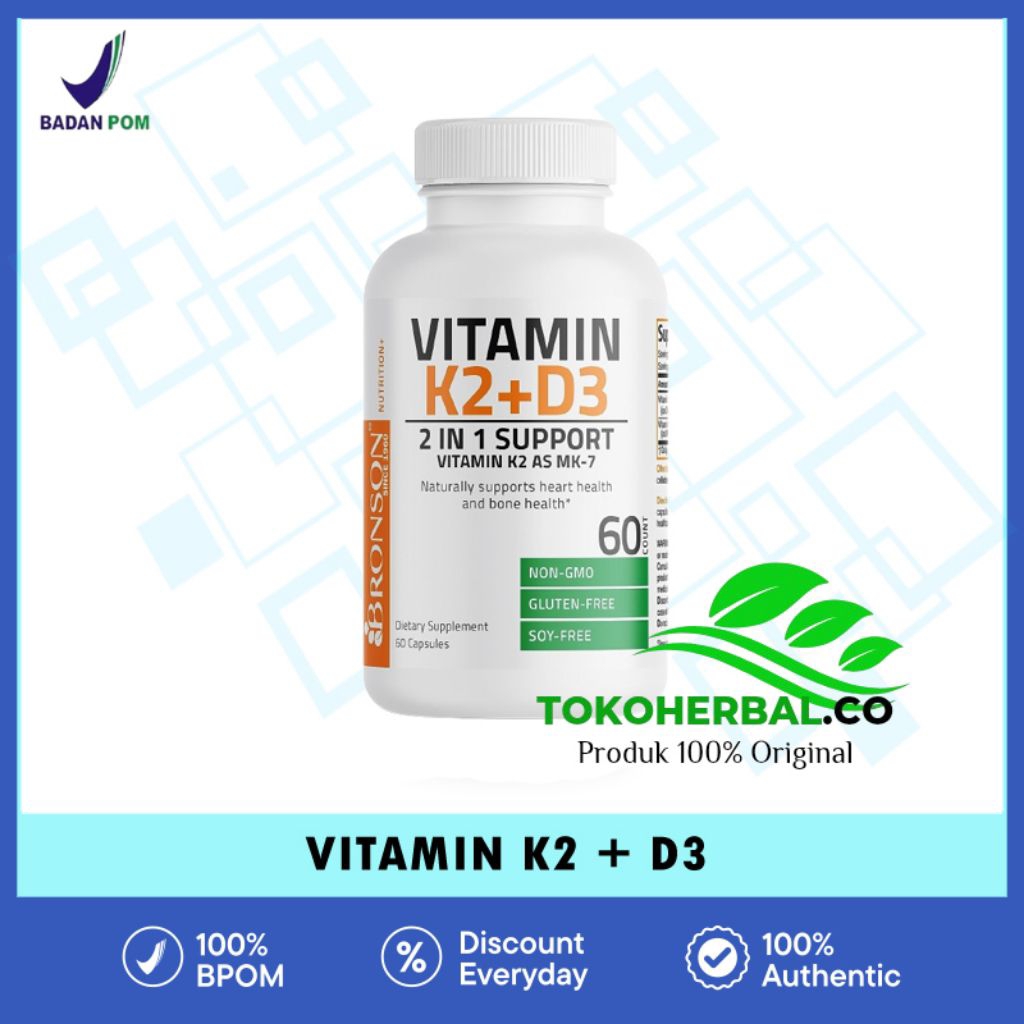 Bronson Vitamin K2 + D3 500IU Asli 100% Original - Obat Herbal Kesehatan Tubuh Isi 60 Kapsul