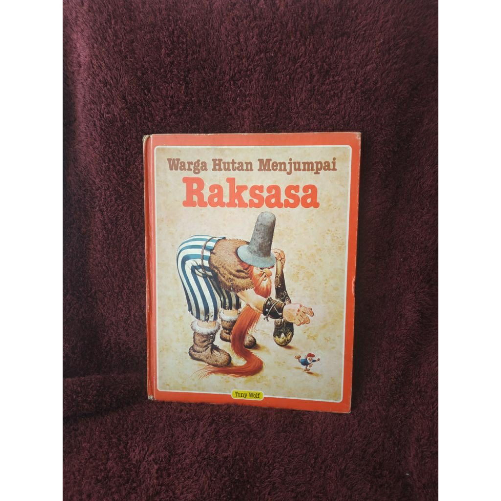 buku langka tony wolf warga hutan jumpai raksasa