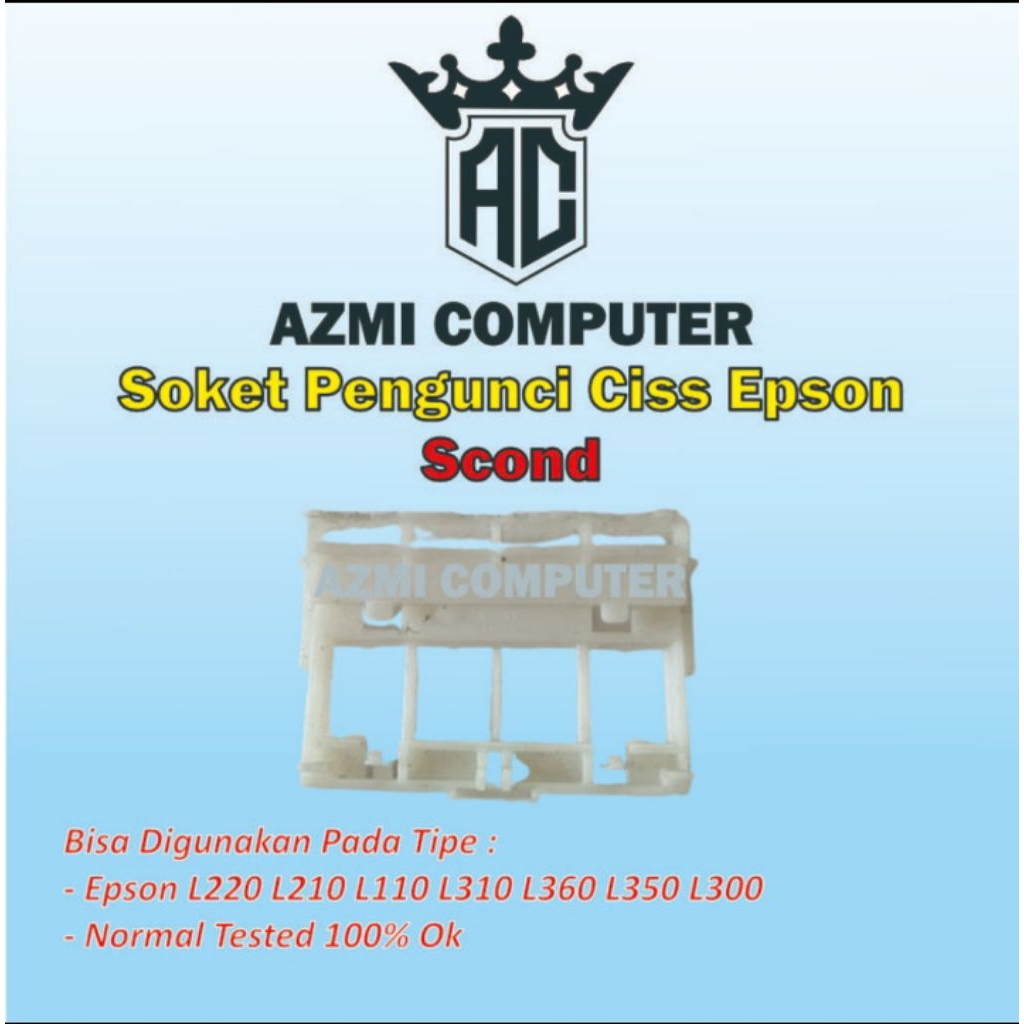 Soket Pengunci Ciss Cartridge Epson L 210 L110 L360 L220 L350 L120