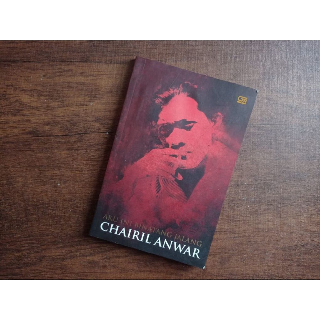 Aku Ini Binatang Jalang - Chairil Anwar