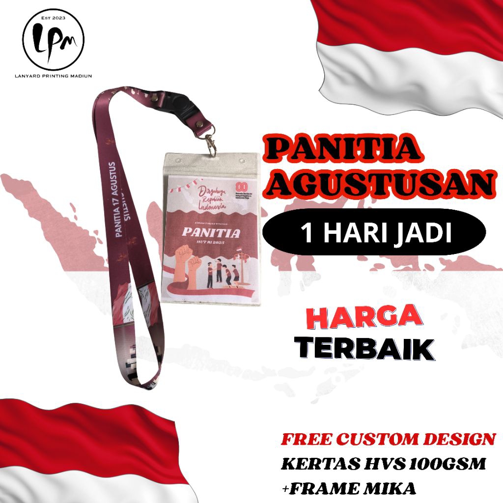 

(SEHARI JADI) LANYARD AGUSTUSAN/ LANYARD HUT KEMERDEKAAN/ LANYARD EVENT/ LANYARD PANITIA HUT