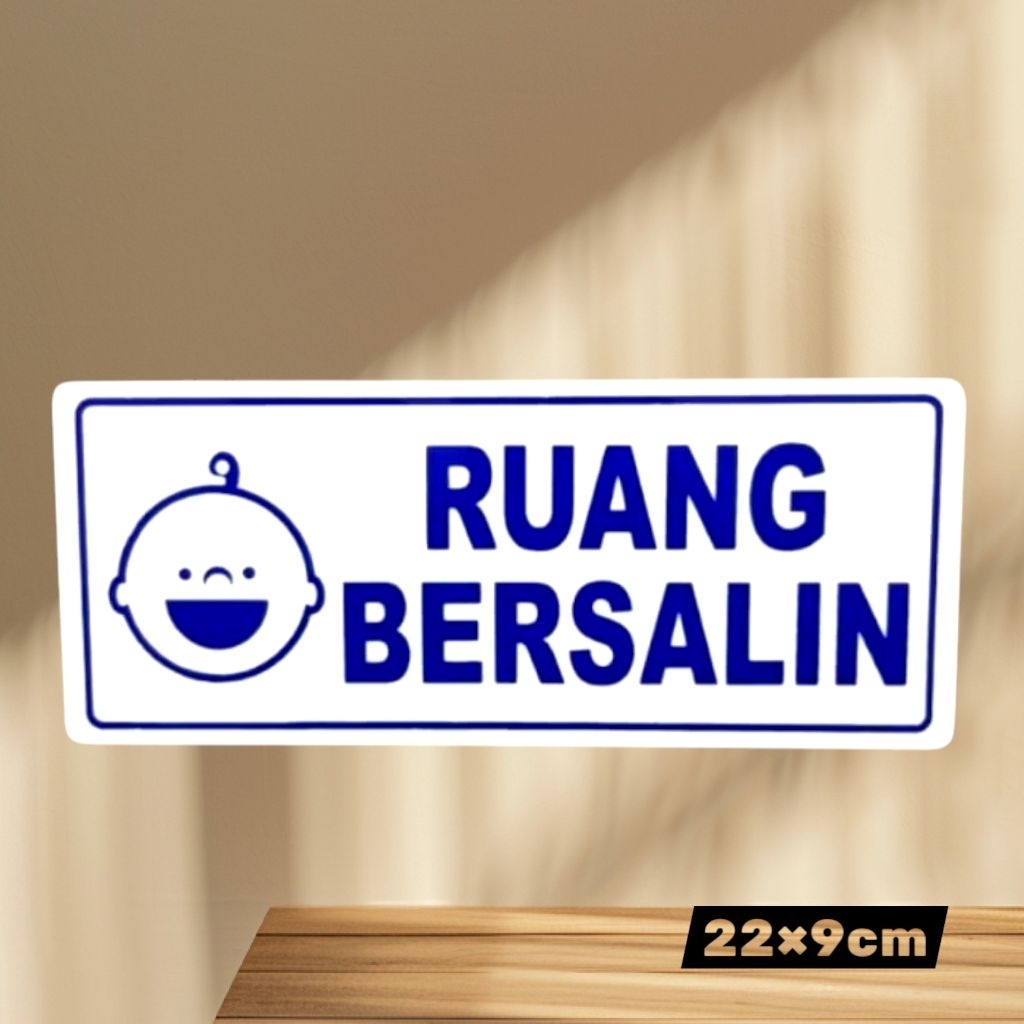

Sign akrilik tulisan RUANG BERSALIN - bahan full akrilik 2mm
