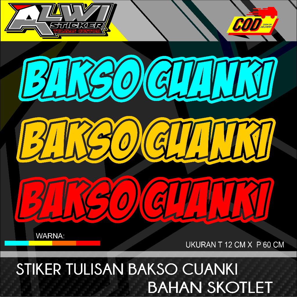 

STIKER TULISAN BAKSO CUANKI