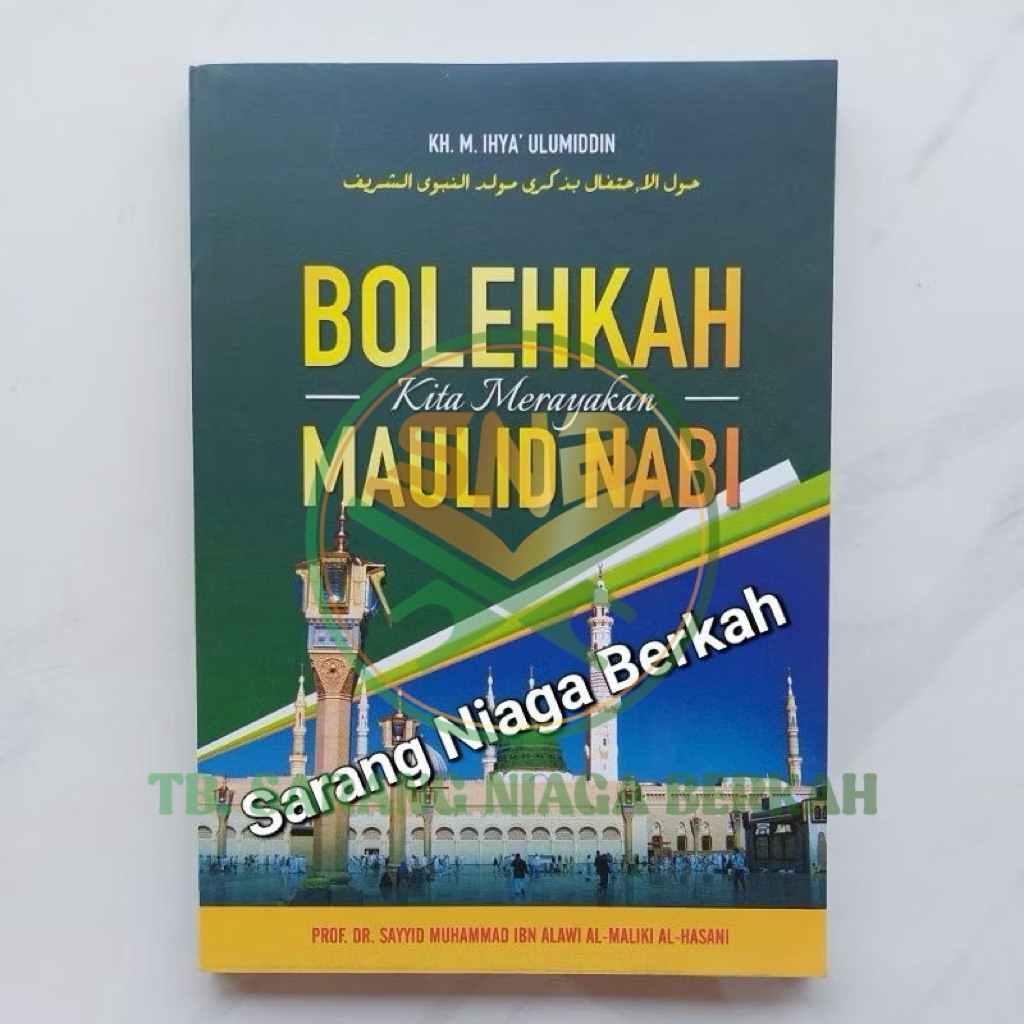 Terjemah Haulal Ihtifal - Bolehkah Kita Merayakan Maulid Nabi