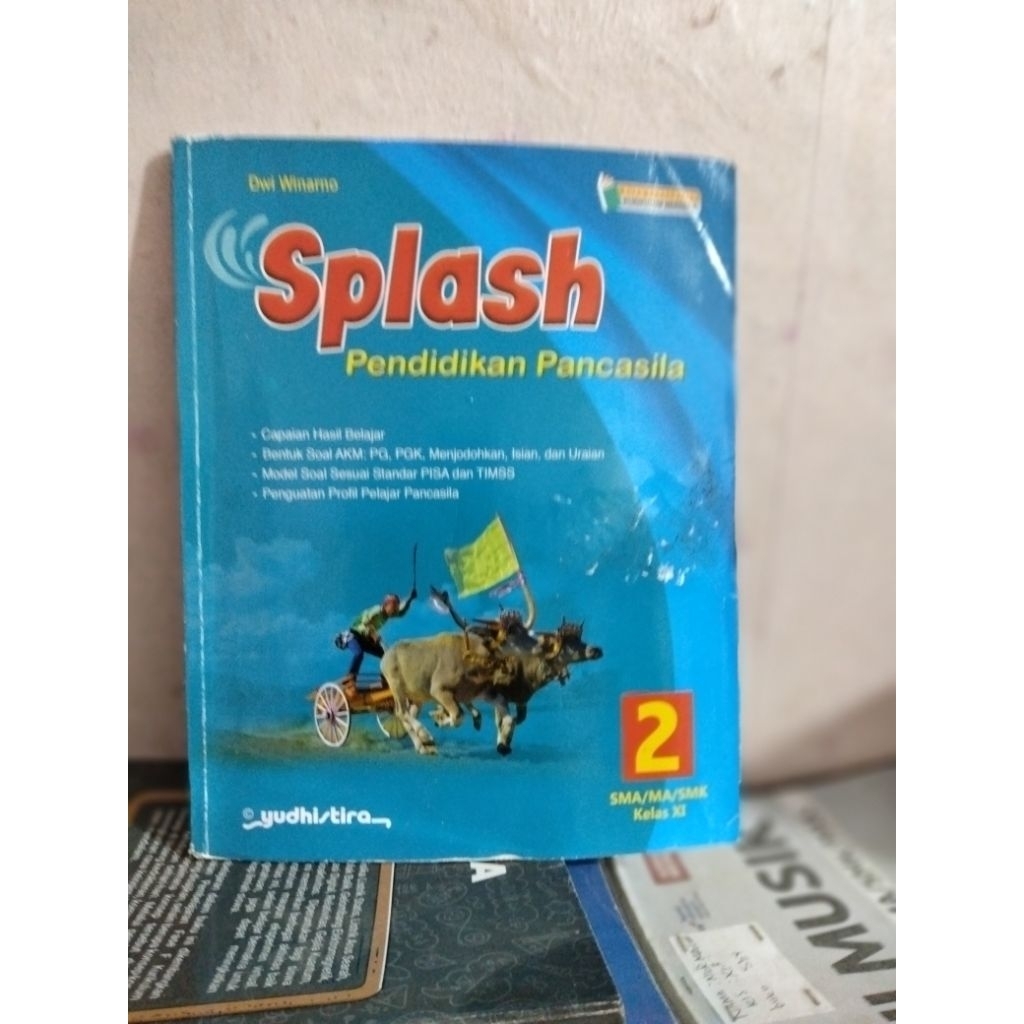 buku splash pendidikan Pancasila/splash ppkn kelas 11/XI/2 sma ma kurikulum merdeka