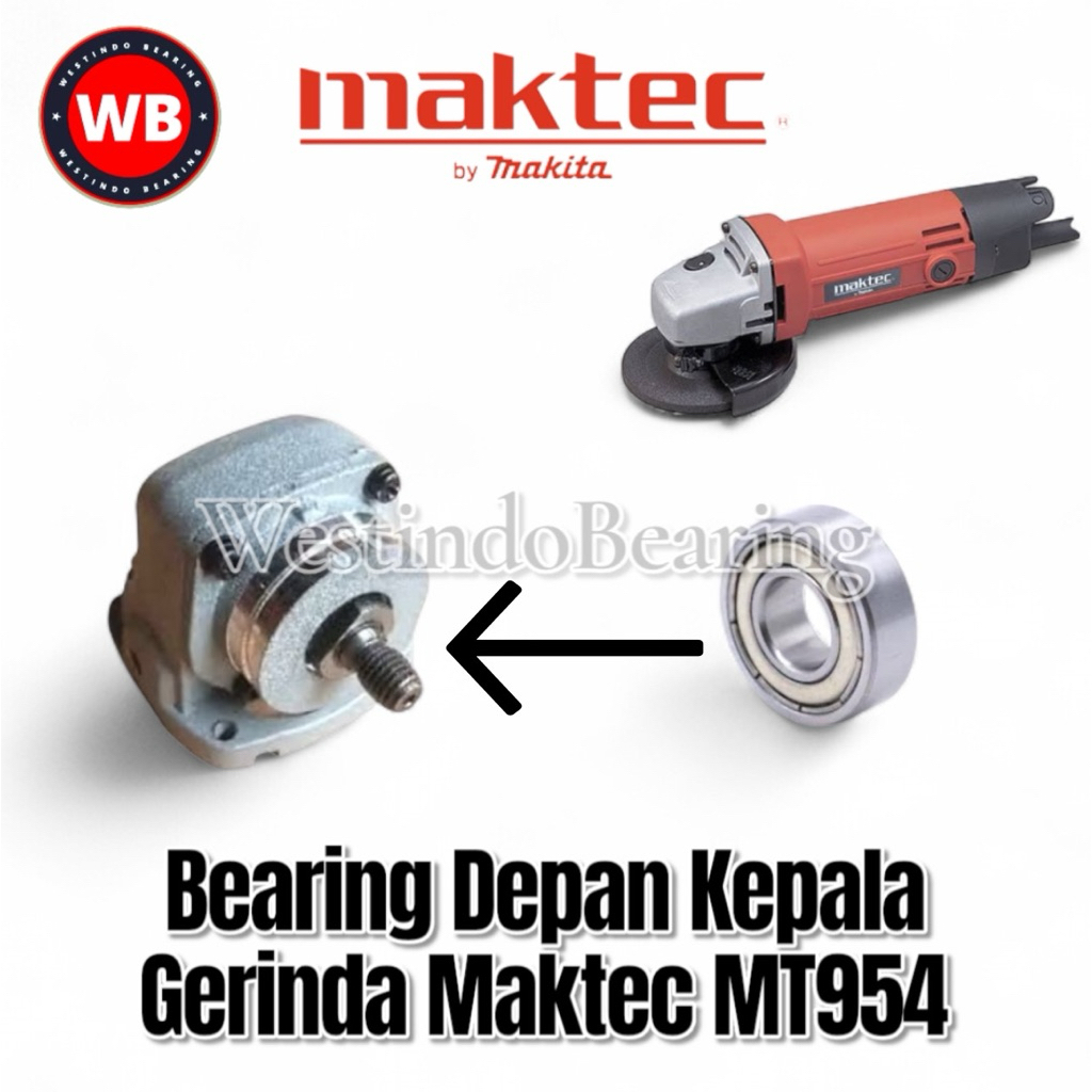 Bearing Depan Kepala Gerinda Mesin Gerinda Maktec MT954 Laher Laker Lahar Spindle Kepala Mesin Gerin