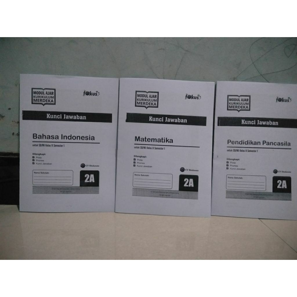 KUNCI JAWABAN LKS FOKUS KLS 2 SEMESTER 1 THN 2025/2026