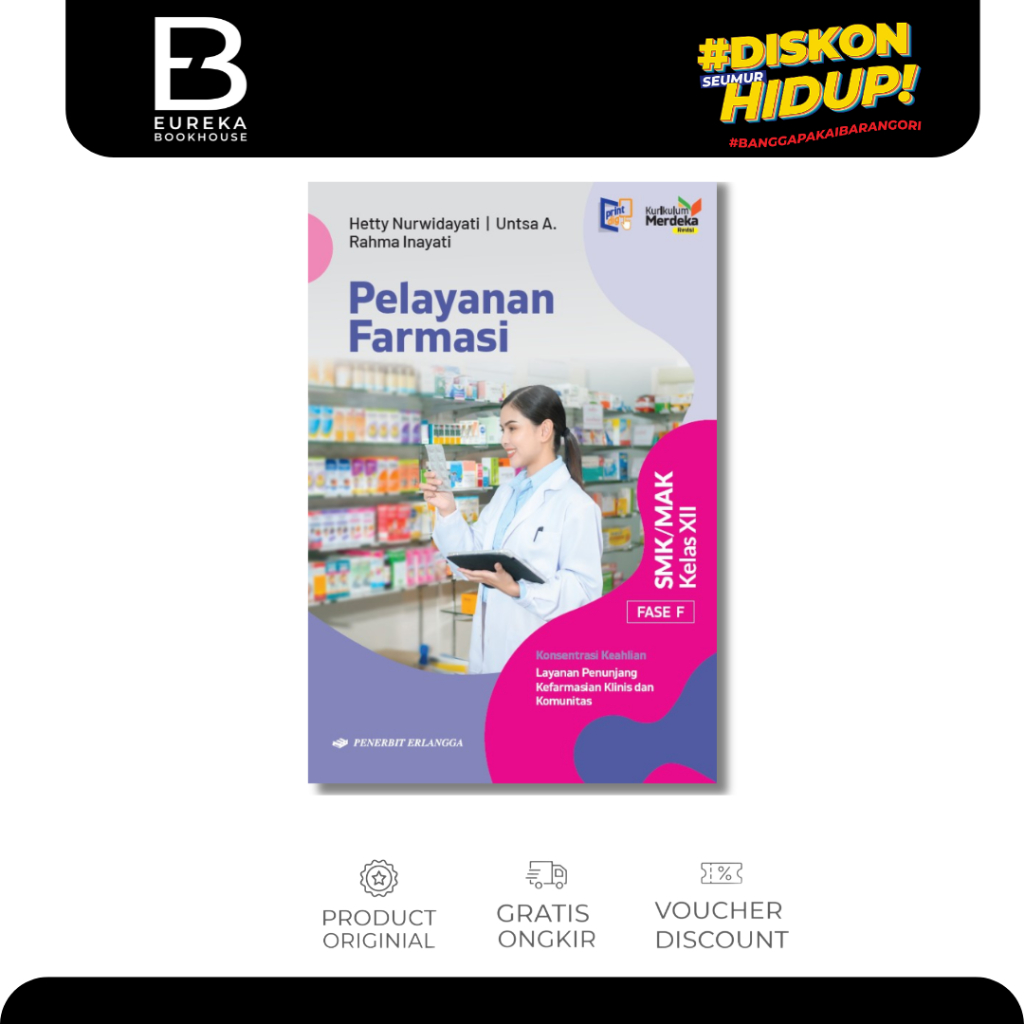 ERLANGGA - PELAYANAN FARMASI SMK/MAK KLS.12/KM REVISI