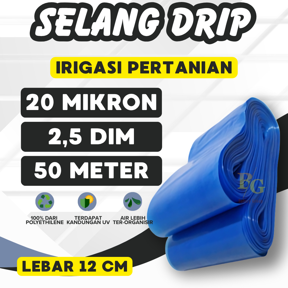 Selang Drip 2,5 Dim 0,20 Micron x 50 Meter Selang Drip Irigasi Biru