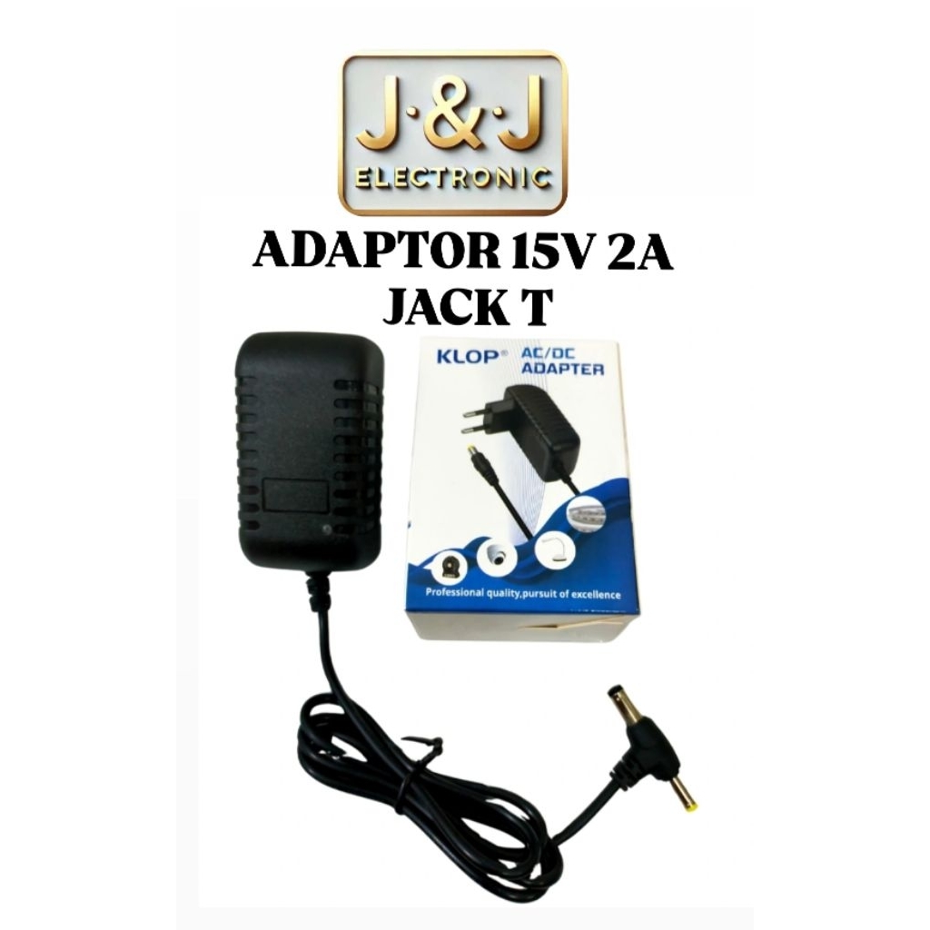 ADAPTOR 15V 2A JACK T , ADAPTOR SWITCHING POWER SUPPLY 15V 2A JACK T
