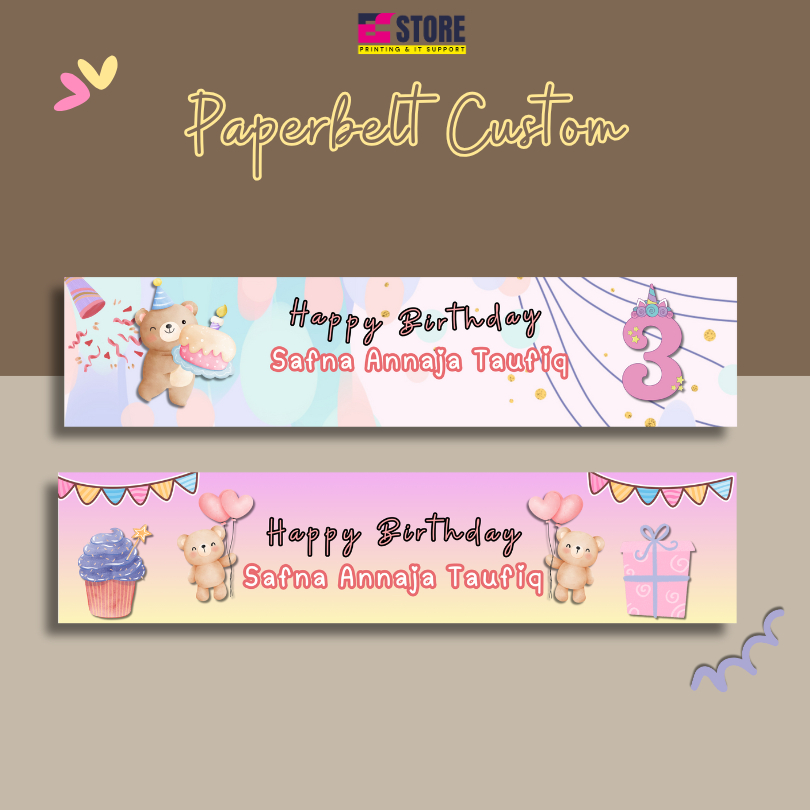 paperbelt custom/ paper belt ulang tahun