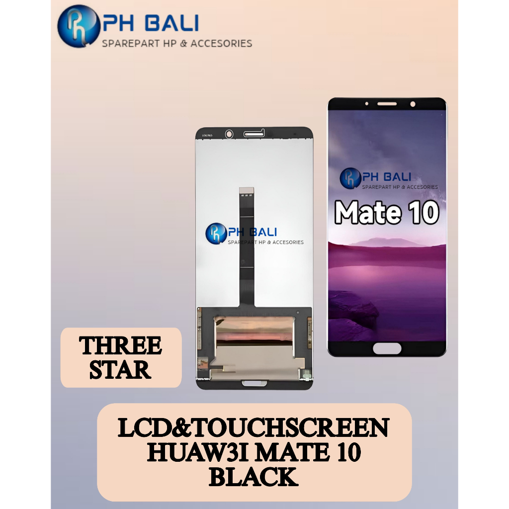 PH BALI _ Lcd Huawei Mate 10 & Touchscreen