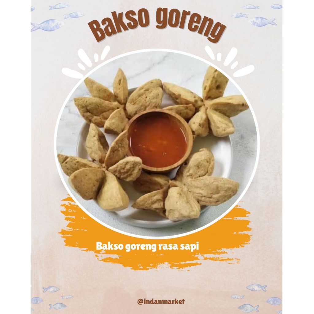 

BAKSO GORENG MEKAR/BAKSO SAPI/BAKSO GORENG