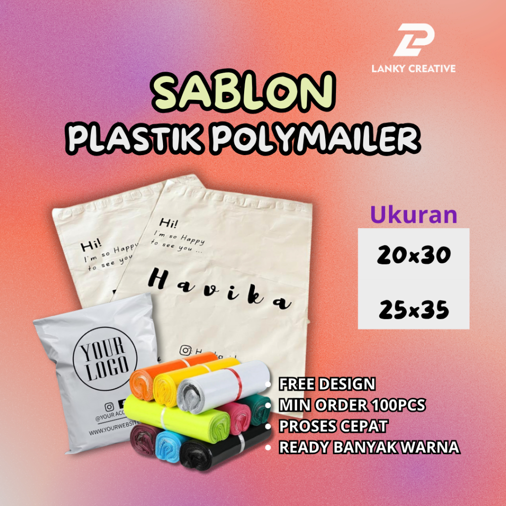 

Sablon Plastik Polymailer Glossy Size 20x30 & 25x35 Custom