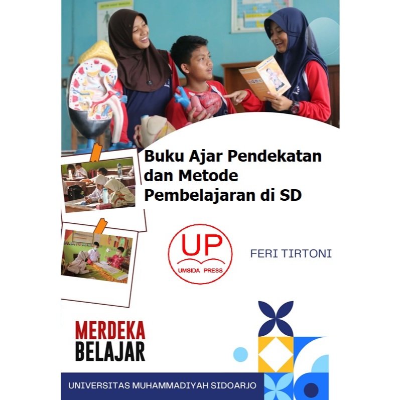 Buku Ajar Pendekatan dan Metode Pembelajaran di SD