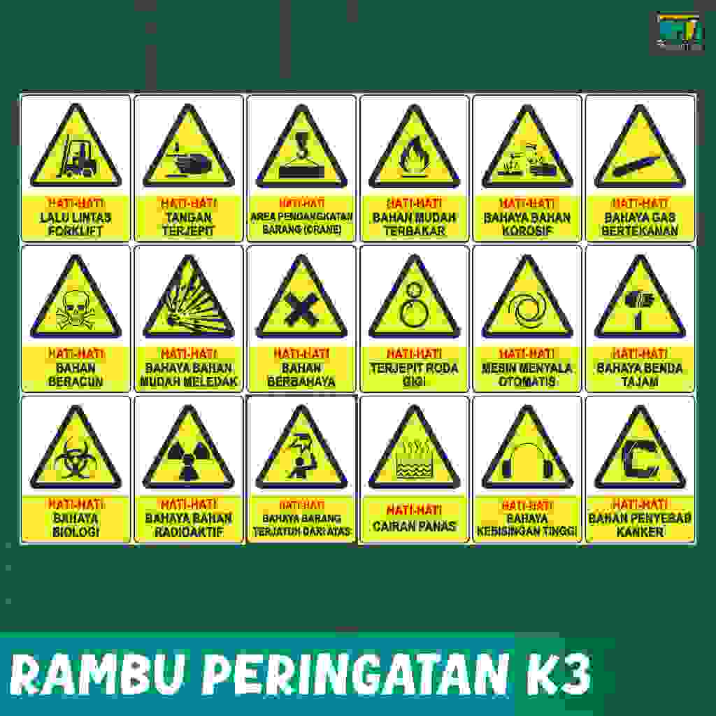 RAMBU PERINGATAN K3 | RAMBU K3 HATI-HATI