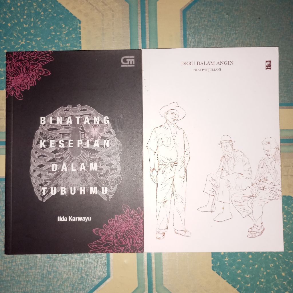 (Preloved) Binatang Kesepian Dalam Tubuhmu - Ilda Karwayu | Debu Dalam Angin - Pratiwi Juliani