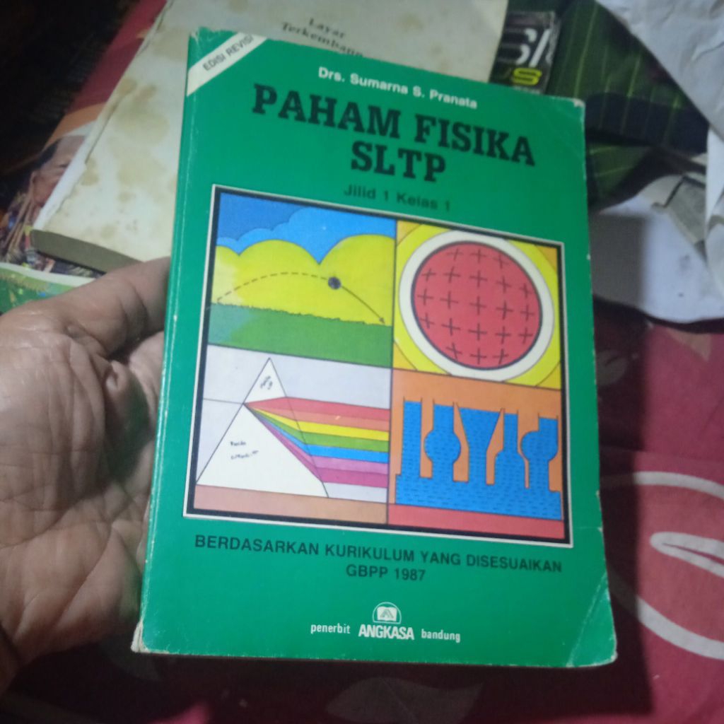 buku Paham Fisika SLTP Jilid 1 kelas 1 GBPP 1987