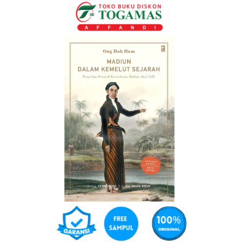 MADIUN DALAM KEMELUT SEJARAH ED. 2025 - ONG HOK HAM