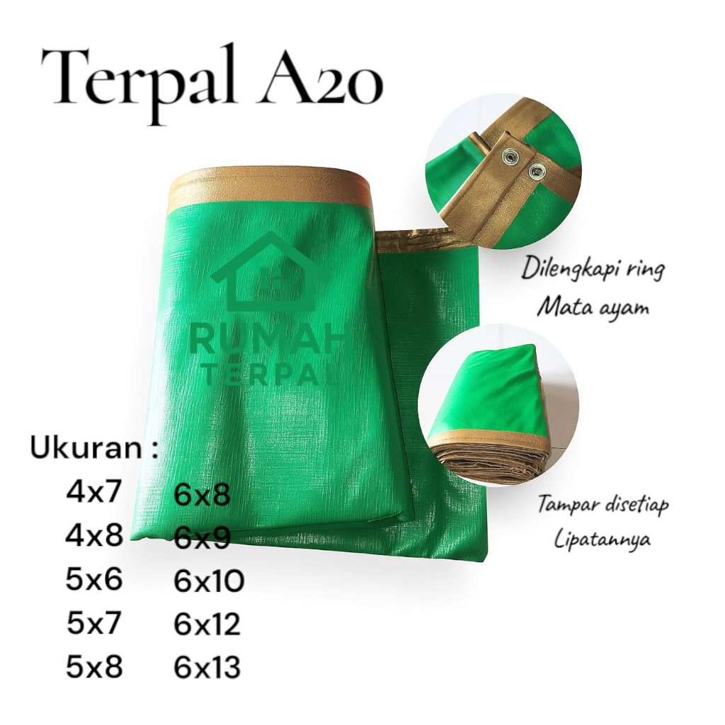Terpal A20 Hijau gold Tebal & Kuat Ukuran 4x7 s/d 6x13 – Rumah Terpal