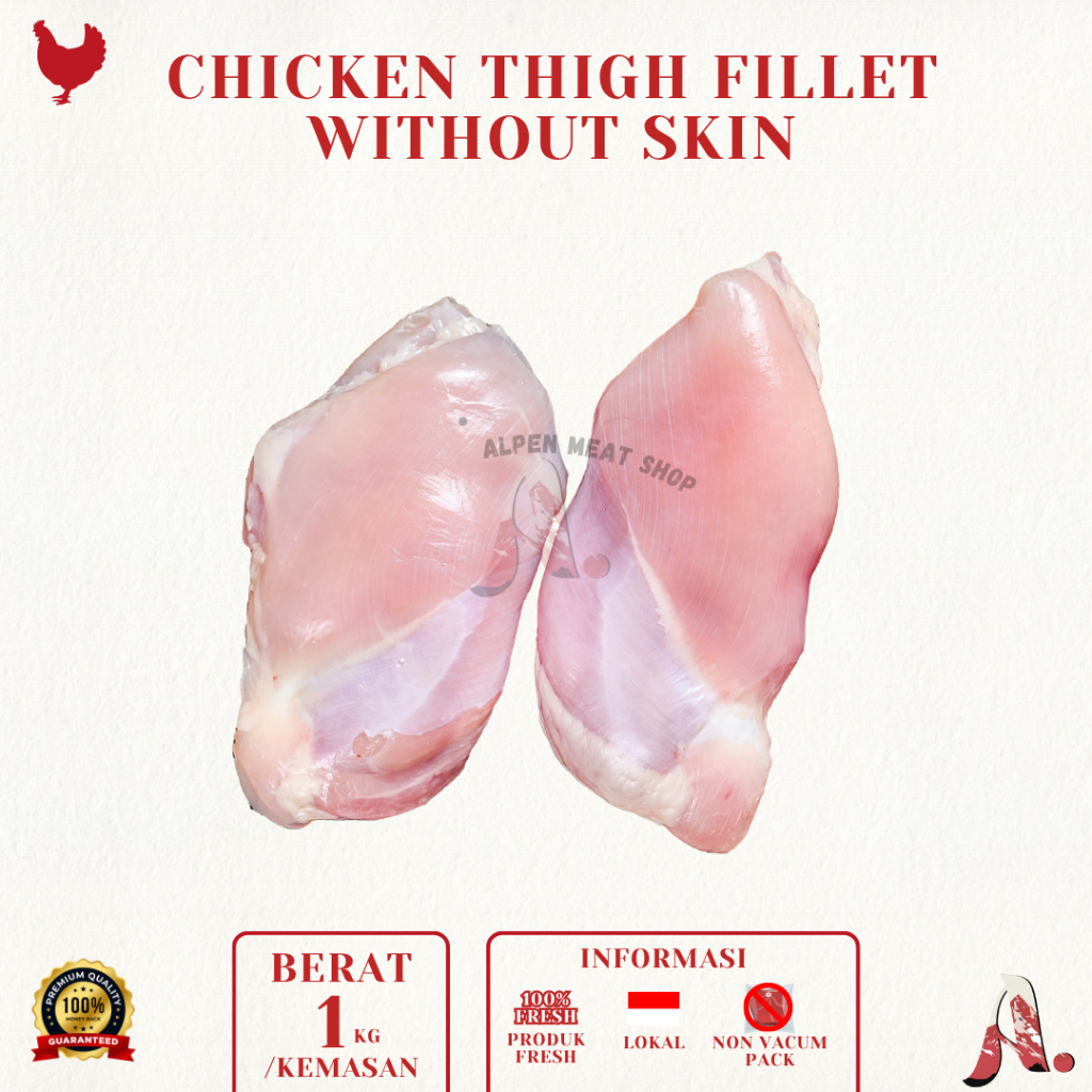 

Paha Ayam Fillet / Boneless Chicken Thigh Fillet / Daging Ayam Fresh