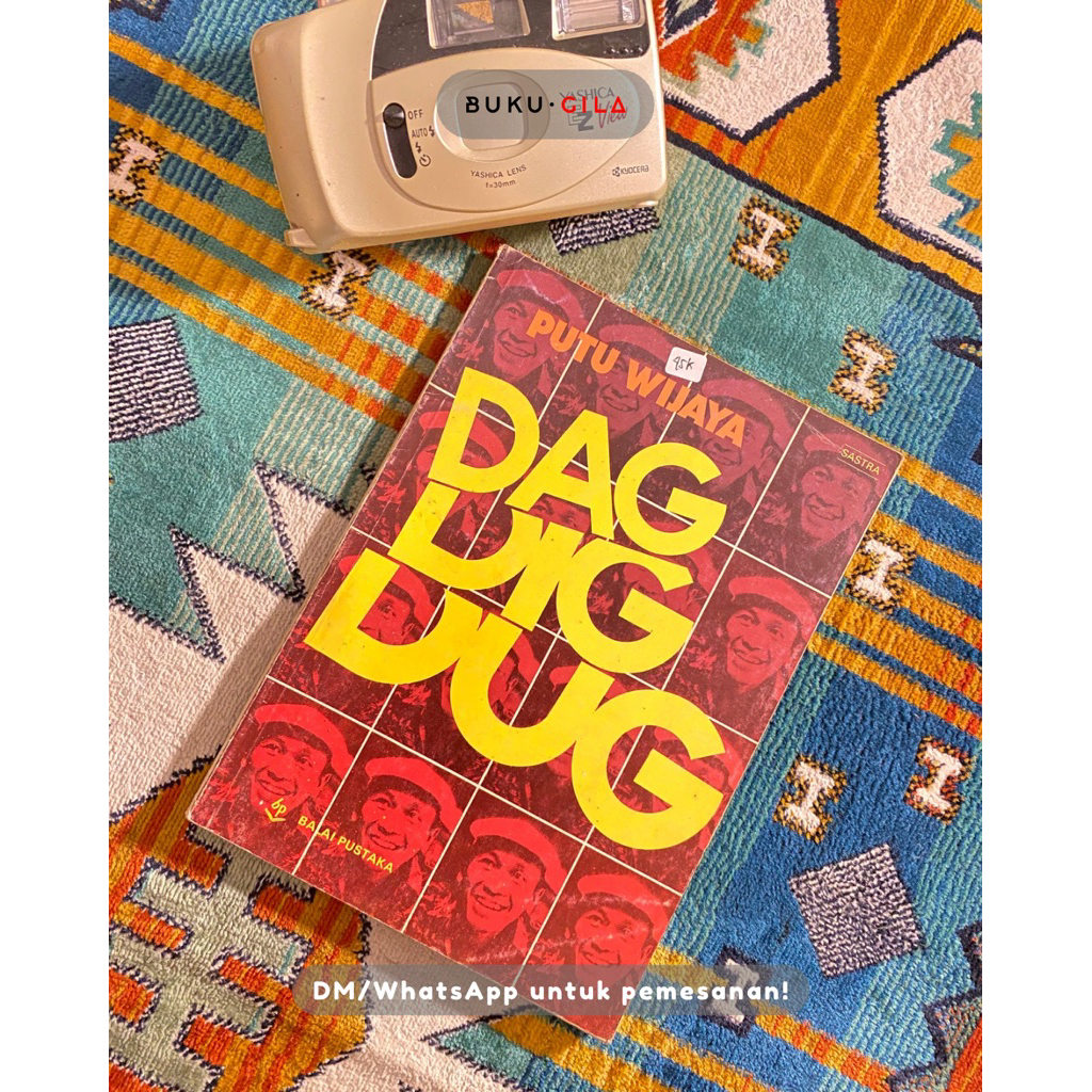 BUKU PRELOVED SASTRA KLASIK DAD DIG DUG PUTU WIJAYA