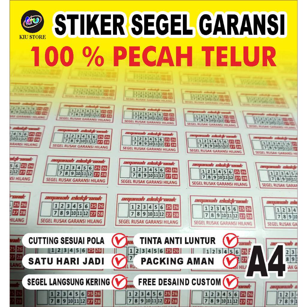 

( A4 ) STIKER SEGEL GARANSI 100% PECAH TELOR