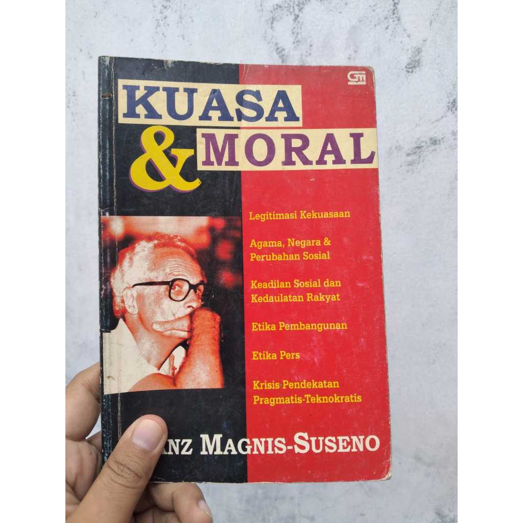 [BERUANG PRELOVED] Buku Kuasa dan Moral Penulis: Franz Magnis-Suseno