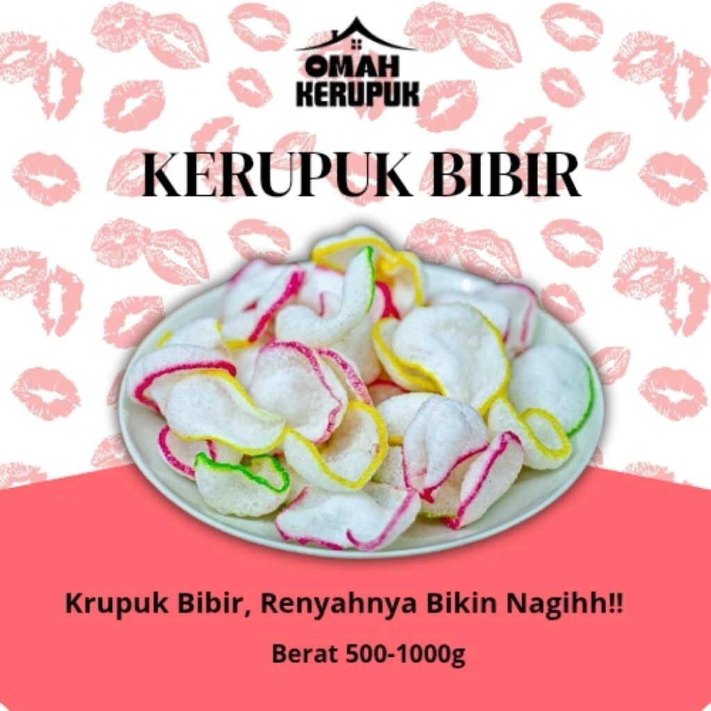 

Omah Kerupuk - Kerupuk Bibir Mentah 500g -1000g