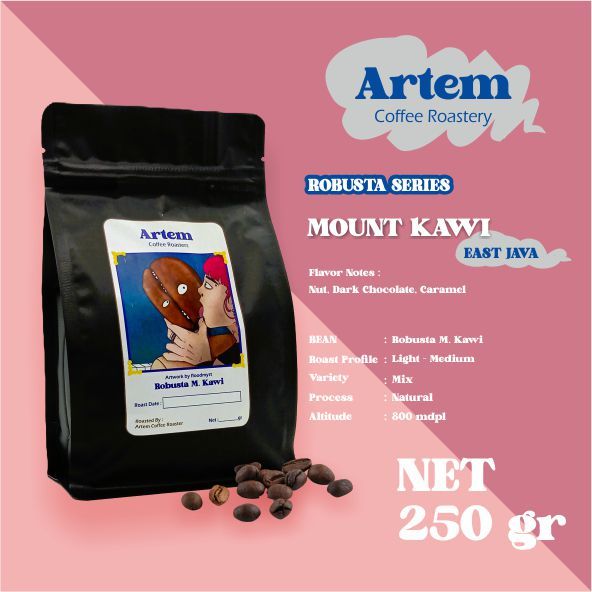 

Artem Coffee Roastery Robusta Series Mount Kawi East Java